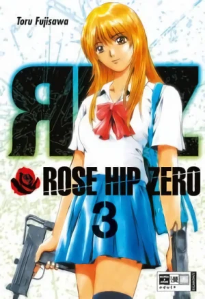 Rose Hip Zero - Bd. 03