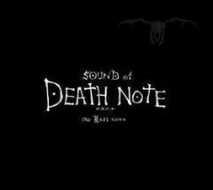 Death Note: The Last Name - Original Soundtrack