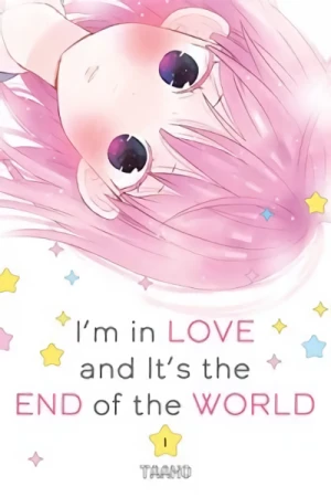 I’m in Love and It’s the End of the World - Vol. 01 [eBook]