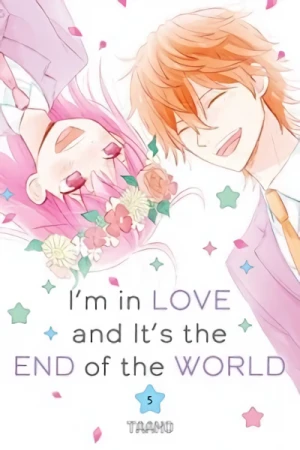 I’m in Love and It’s the End of the World - Vol. 05 [eBook]