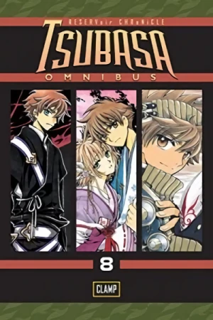 Tsubasa: RESERVoir CHRoNICLE - Vol. 08: Omnibus Edition (Vol.22-24) [eBook]