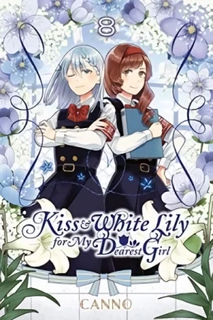 Kiss & White Lily for My Dearest Girl - Vol. 08 [eBook]