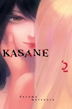 Kasane - Vol. 02 [eBook]