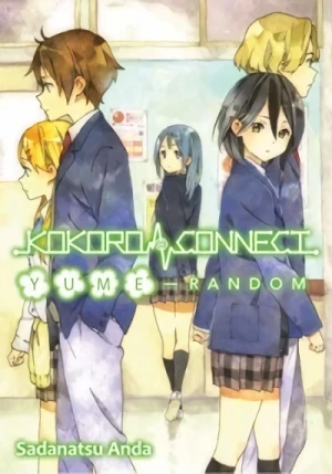 Kokoro Connect - Vol. 07: Yume Random [eBook]