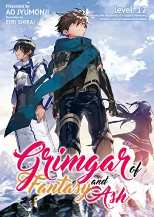 Grimgar of Fantasy and Ash - Vol. 12: That was the Beginning of a Legend Revolving Around a Certain Island and Dragon [eBook]