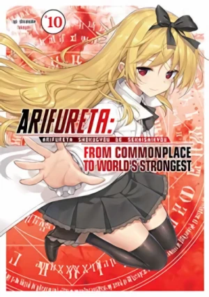 Arifureta: From Commonplace to World’s Strongest - Vol. 10 [eBook]