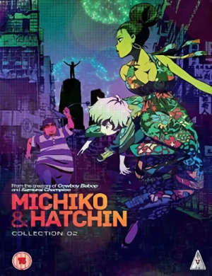 Michiko & Hatchin - Part 2/2