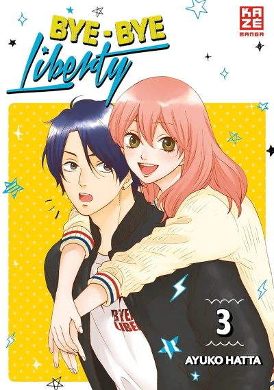 Bye-bye Liberty - Bd. 03 [eBook]