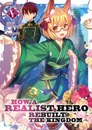 How a Realist Hero Rebuilt the Kingdom - Vol. 05