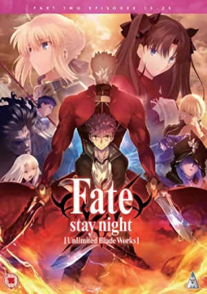 Fate/stay night: Unlimited Blade Works - Part 2/2