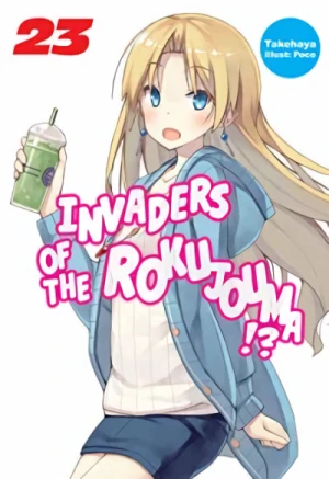Invaders of the Rokujouma!? - Vol. 23 [eBook]