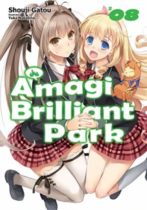 Amagi Brilliant Park - Vol. 08 [eBook]