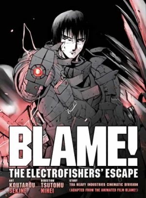 Blame!: The Electrofishers’ Escape