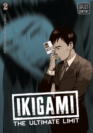 Ikigami: The Ultimate Limit - Vol. 02