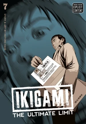 Ikigami: The Ultimate Limit - Vol. 07