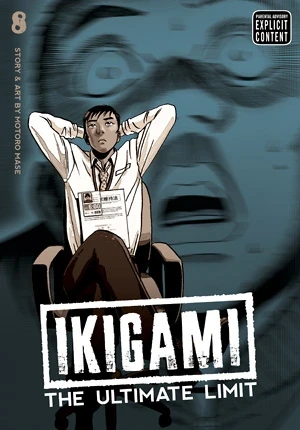 Ikigami: The Ultimate Limit - Vol. 08