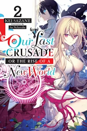 Our Last Crusade or the Rise of a New World - Vol. 02 [eBook]