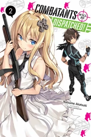 Combatants Will Be Dispatched! - Vol. 02 [eBook]