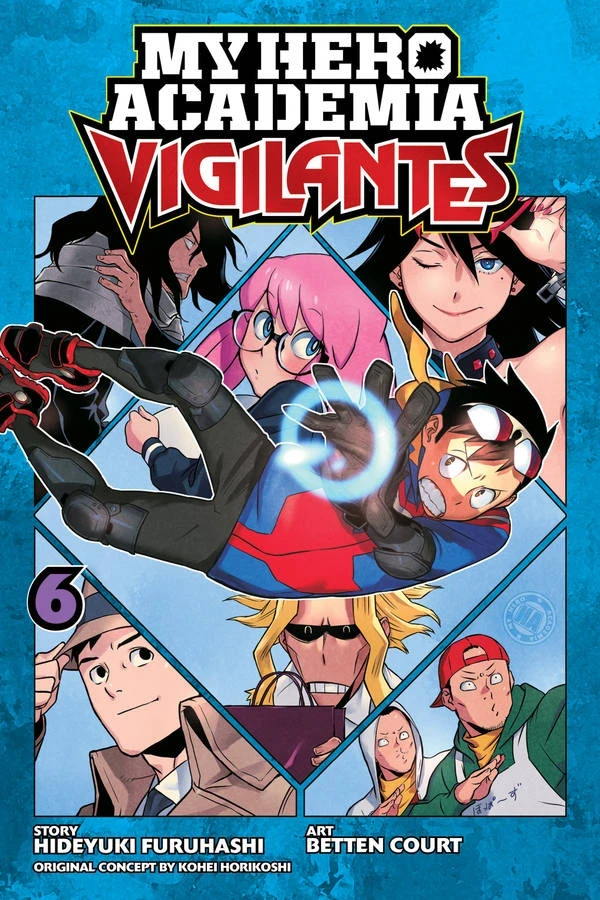 My Hero Academia: Vigilantes - Vol. 06 [eBook]