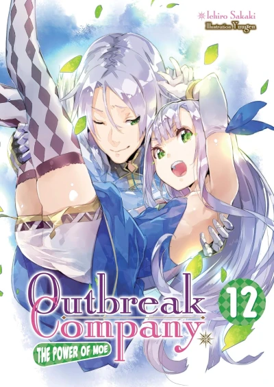 Outbreak Company: The Power of Moe - Vol. 12 [eBook]