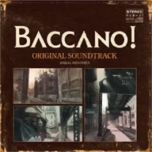 Baccano! - OST Spiral Melodies