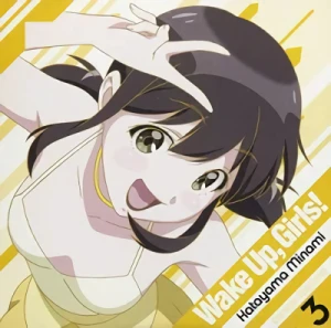 Wake Up Girls! - Character Song Series: Vol.03 - Minami Katayama