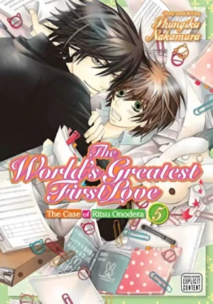 World’s Greatest First Love: The Case of Ritsu Onodera - Vol. 05