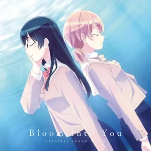 Bloom Into You - OST