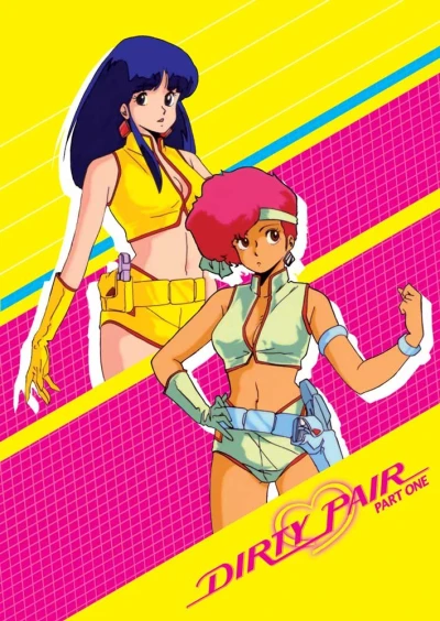 Dirty Pair TV - Part 1/2 (OwS)
