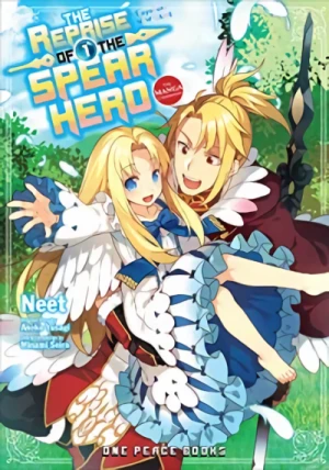 The Reprise of the Spear Hero - Vol. 01 [eBook]
