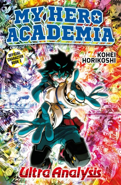 My Hero Academia: Ultra Analysis
