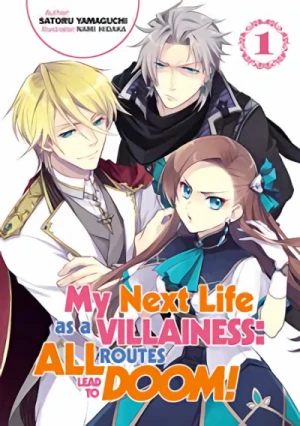 My Next Life as a Villainess: All Routes Lead to Doom! - Vol. 01