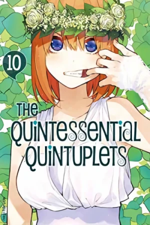 The Quintessential Quintuplets - Vol. 10 [eBook]