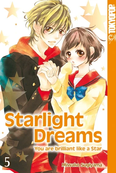 Starlight Dreams: You Are Brilliant like a Star - Bd. 05