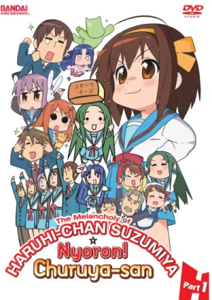 The Melancholy of Haruhi-chan Suzumiya + Nyoron! Churuya-san - Part 1/2