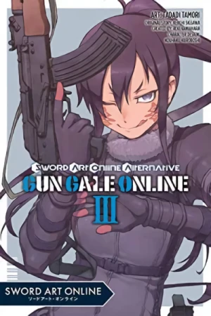 Sword Art Online Alternative: Gun Gale Online - Vol. 03 [eBook]