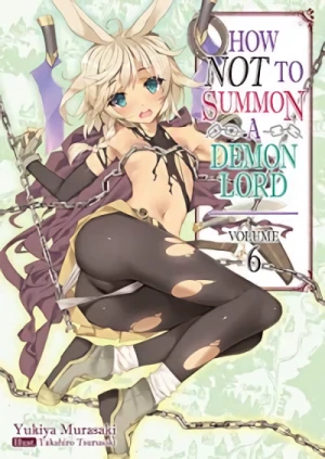 How NOT to Summon a Demon Lord - Vol. 06