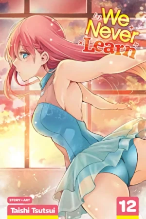 We Never Learn - Vol. 12