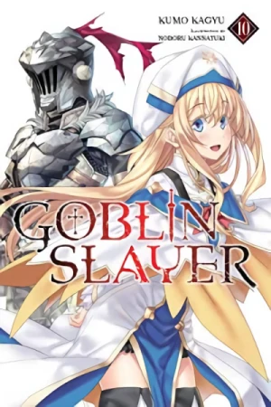 Goblin Slayer - Vol. 10 [eBook]