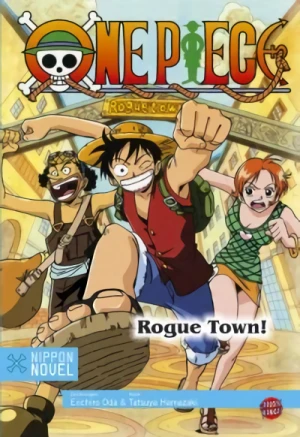 One Piece: Rogue Town!