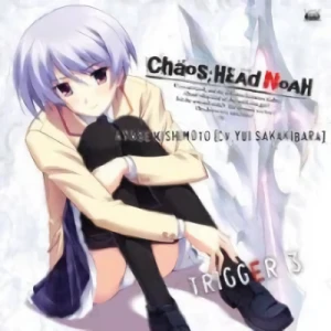 Chaos Head Noah - Character Song Series:Trigger 3 [Game]