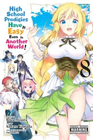High School Prodigies Have It Easy Even in Another World! - Vol. 08 [eBook]