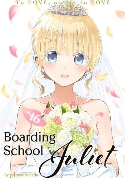 Boarding School Juliet - Vol. 16