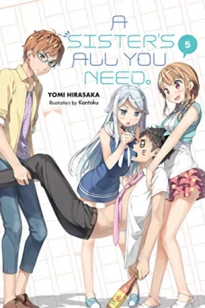 A Sister’s All You Need. - Vol. 05 [eBook]