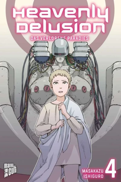 Heavenly Delusion: Das verlorene Paradies - Bd. 04