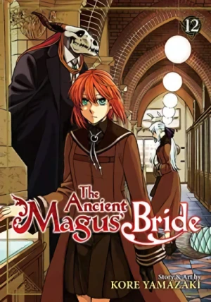 The Ancient Magus’ Bride - Vol. 12 [eBook]