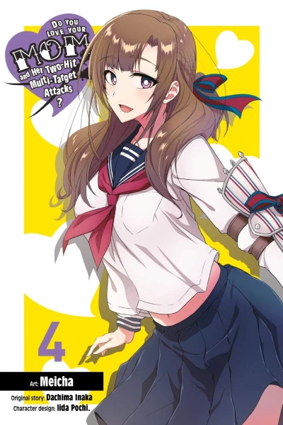 Do You Love Your Mom and Her Two-Hit Multi-Target Attacks? - Vol. 04