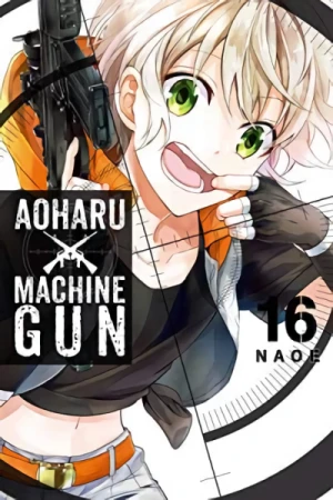 Aoharu × Machine Gun - Vol. 16 [eBook]