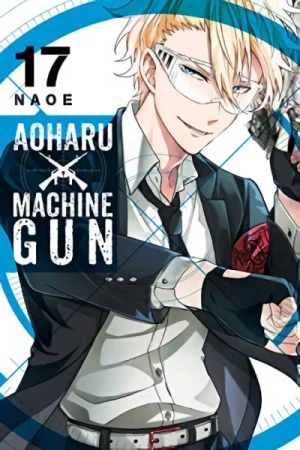 Aoharu × Machine Gun - Vol. 17 [eBook]