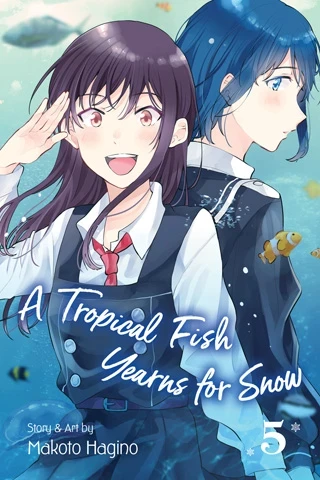 A Tropical Fish Yearns for Snow - Vol. 05